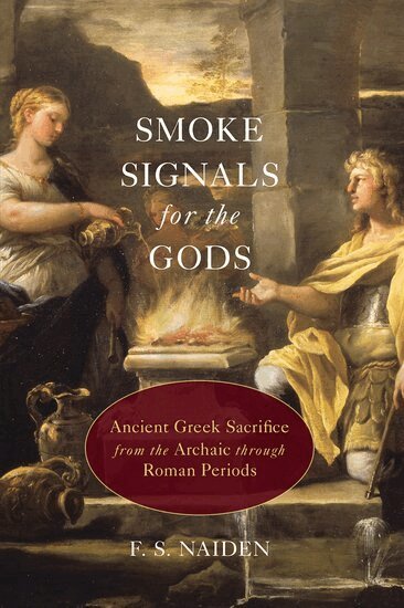 F. S. Naiden - Smoke Signals for the Gods, Häftad