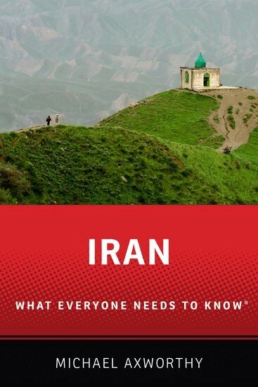 Michael Axworthy - Iran, Inbunden