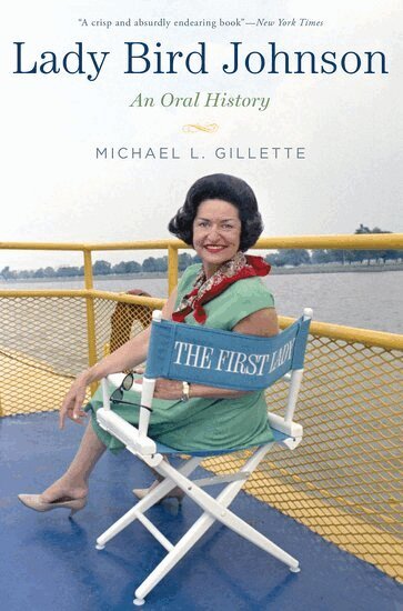 Michael Gillette - Lady Bird Johnson, Häftad