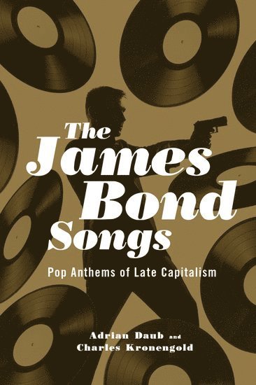 bokomslag The James Bond Songs