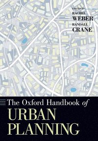 bokomslag The Oxford Handbook of Urban Planning