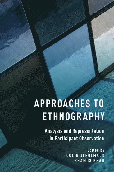 Approaches to Ethnography 1
