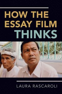 bokomslag How the Essay Film Thinks