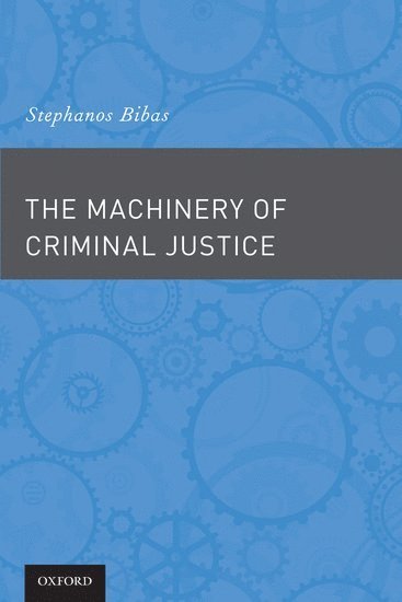 Machinery of Criminal Justice 1