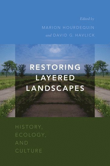 Restoring Layered Landscapes