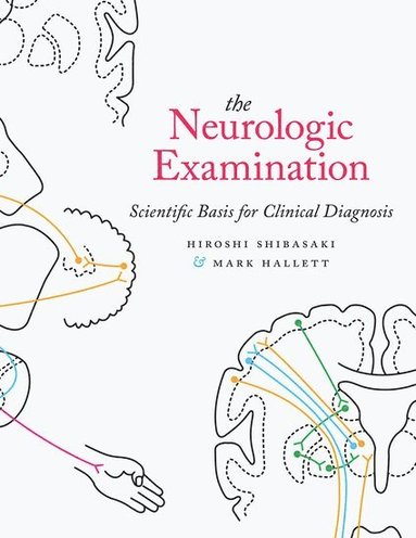 bokomslag The Neurologic Examination