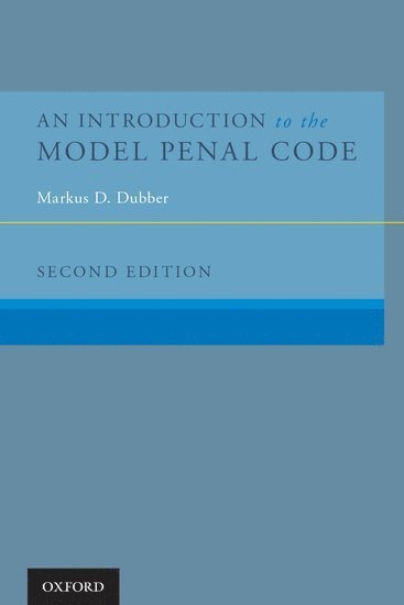 An Introduction to the Model Penal Code 1