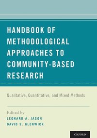 bokomslag Handbook of Methodological Approaches to Community-Based Research