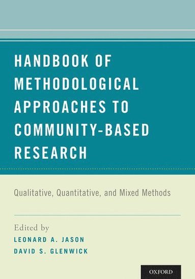 bokomslag Handbook of Methodological Approaches to Community-Based Research