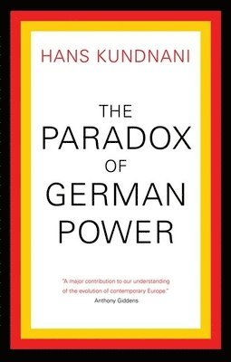 bokomslag The Paradox of German Power