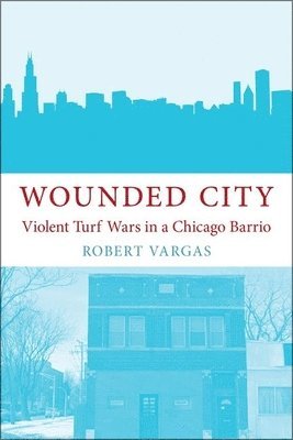 Vargas - Wounded City, Inbunden