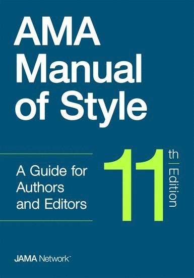 The JAMA Network Editors, The Jama Network Editors - AMA Manual of Style, Inbunden