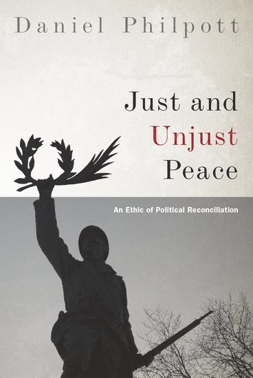 Just and Unjust Peace 1