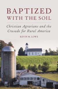 bokomslag Baptized with the Soil
