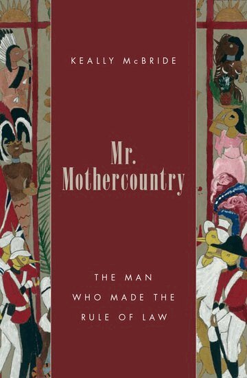 Keally McBride - Mr. Mothercountry, Inbunden