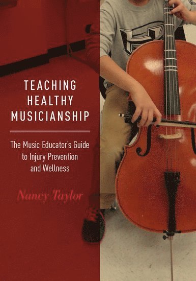 Teaching Healthy Musicianship 1