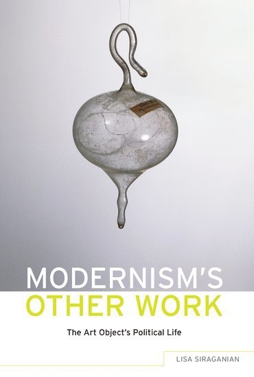 bokomslag Modernism's Other Work