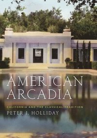 bokomslag American Arcadia