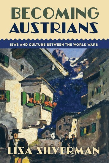 Lisa Silverman - Becoming Austrians, Häftad