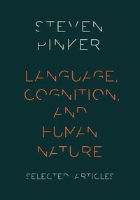 bokomslag Language, Cognition, and Human Nature