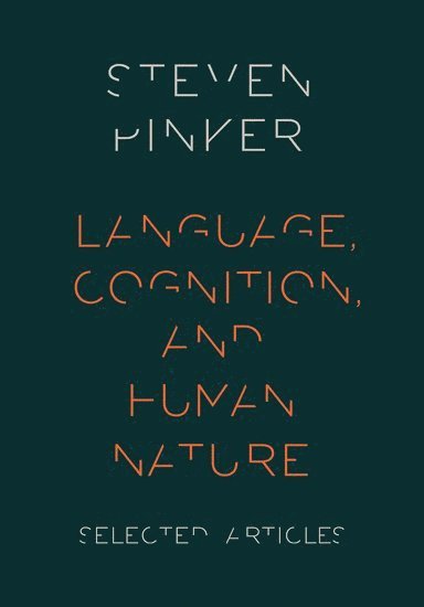 Language, Cognition, and Human Nature 1