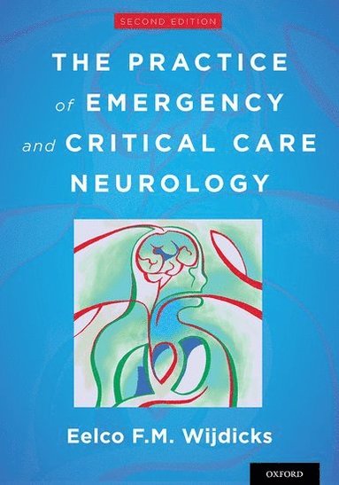 bokomslag The Practice of Emergency and Critical Care Neurology