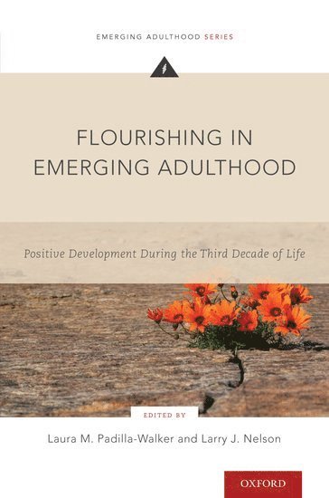 Flourishing in Emerging Adulthood 1