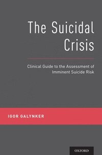 bokomslag The Suicidal Crisis
