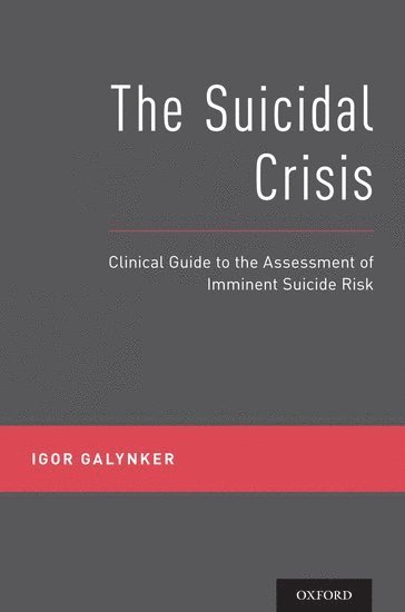 bokomslag The Suicidal Crisis