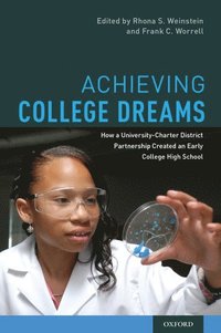 bokomslag Achieving College Dreams