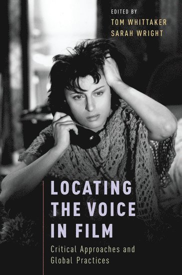Locating the Voice in Film 1