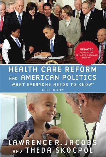 Health Care Reform and American Politics 1
