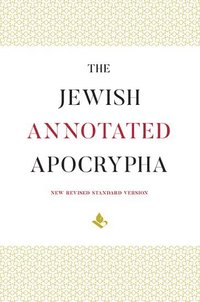 bokomslag The Jewish Annotated Apocrypha