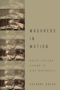 bokomslag Maghrebs in Motion