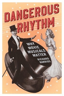 bokomslag Dangerous Rhythm