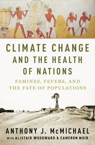 bokomslag Climate Change and the Health of Nations