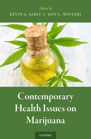 bokomslag Contemporary Health Issues on Marijuana