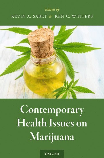 Contemporary Health Issues on Marijuana 1