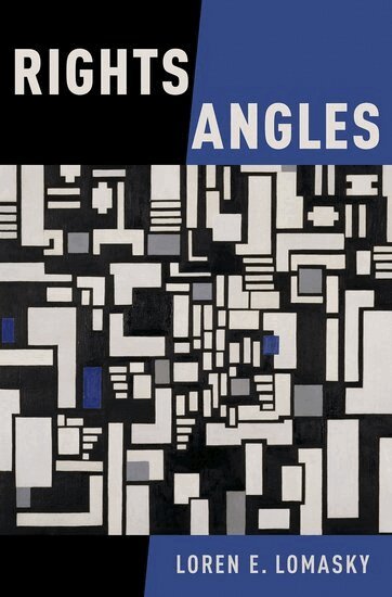 Loren E. Lomasky - Rights Angles, Inbunden