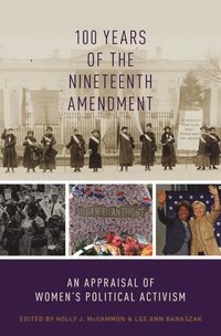 bokomslag 100 Years of the Nineteenth Amendment