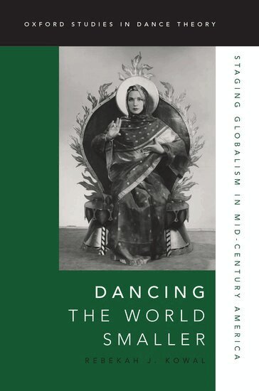 Rebekah J. Kowal - Dancing the World Smaller, Häftad