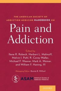 bokomslag The American Society of Addiction Medicine Handbook on Pain and Addiction