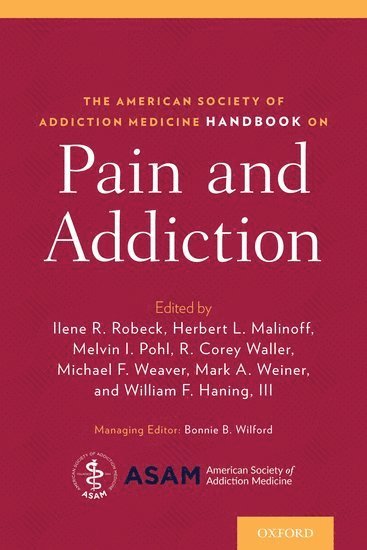 bokomslag The American Society of Addiction Medicine Handbook on Pain and Addiction