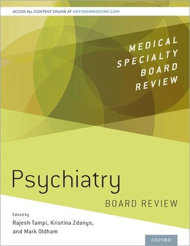 Rajesh Tampi, Kristina Zdanys, Mark Oldham - Psychiatry Board Review, Häftad