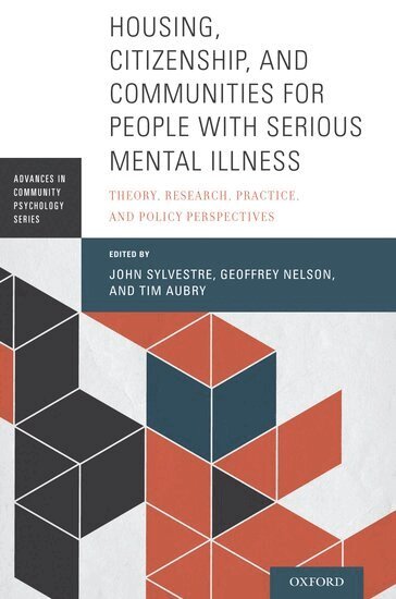 John Sylvestre, Geoffrey Nelson, Tim Aubry - Housing, Citizenship, and Communities for People with Serious Mental Illness, Häftad