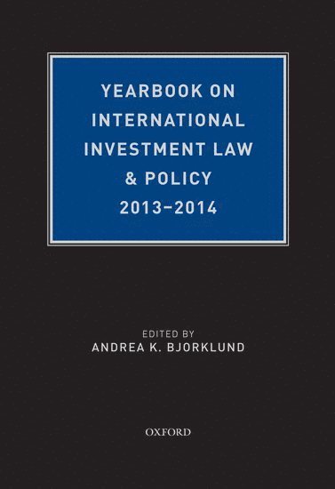 bokomslag Yearbook on International Investment Law & Policy, 2013-2014