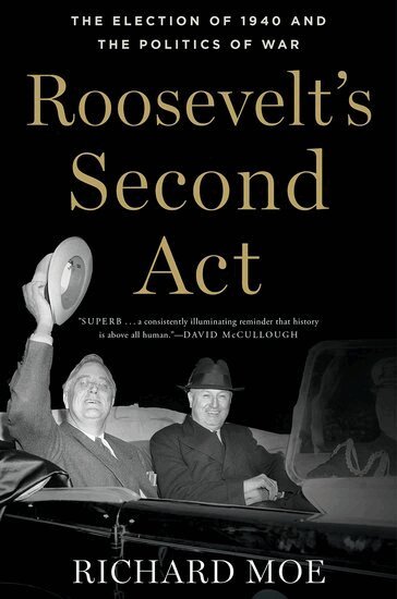 Richard Moe - Roosevelt's Second Act, Häftad