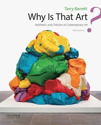 Why Is That Art?: Aesthetics and Criticism of Contemporary Art 1