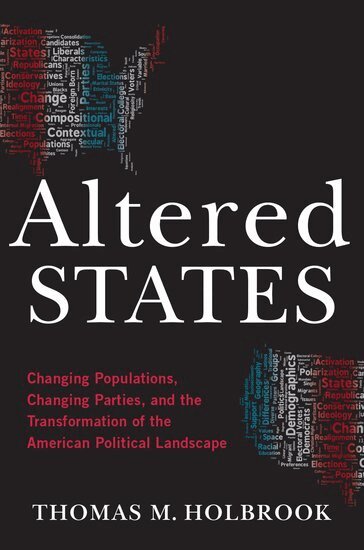 Thomas M. Holbrook - Altered States, Häftad