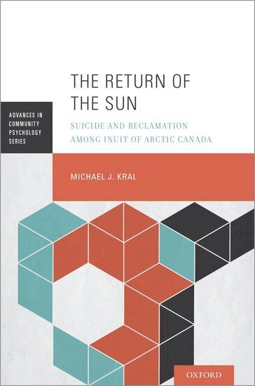 Michael J. Kral - The Return of the Sun, Häftad